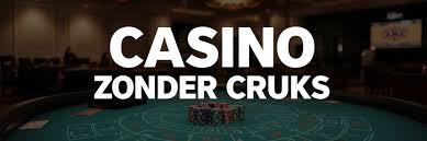 Betrouwbaar Casino Zonder CRUKS Speel Veilig en Zorgeloos