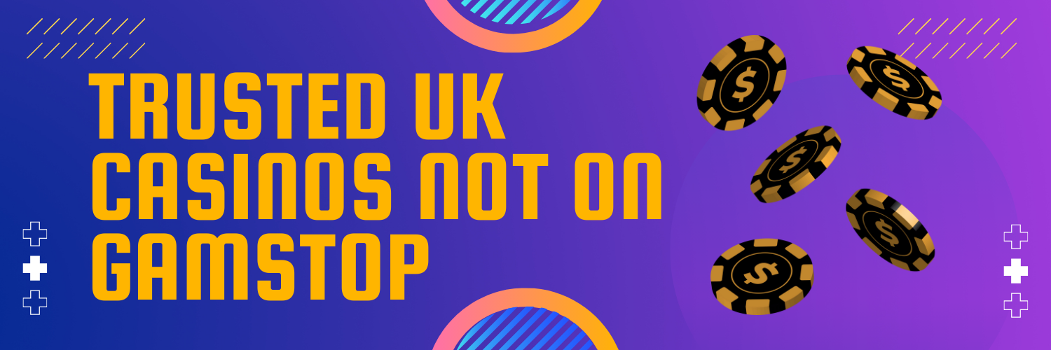 Casino Sites Not on Gamstop Discover Your Gaming Options 1785709457