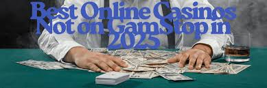 Explore Casinos That Aren't on GamStop Your Guide to Alternative Online Gaming