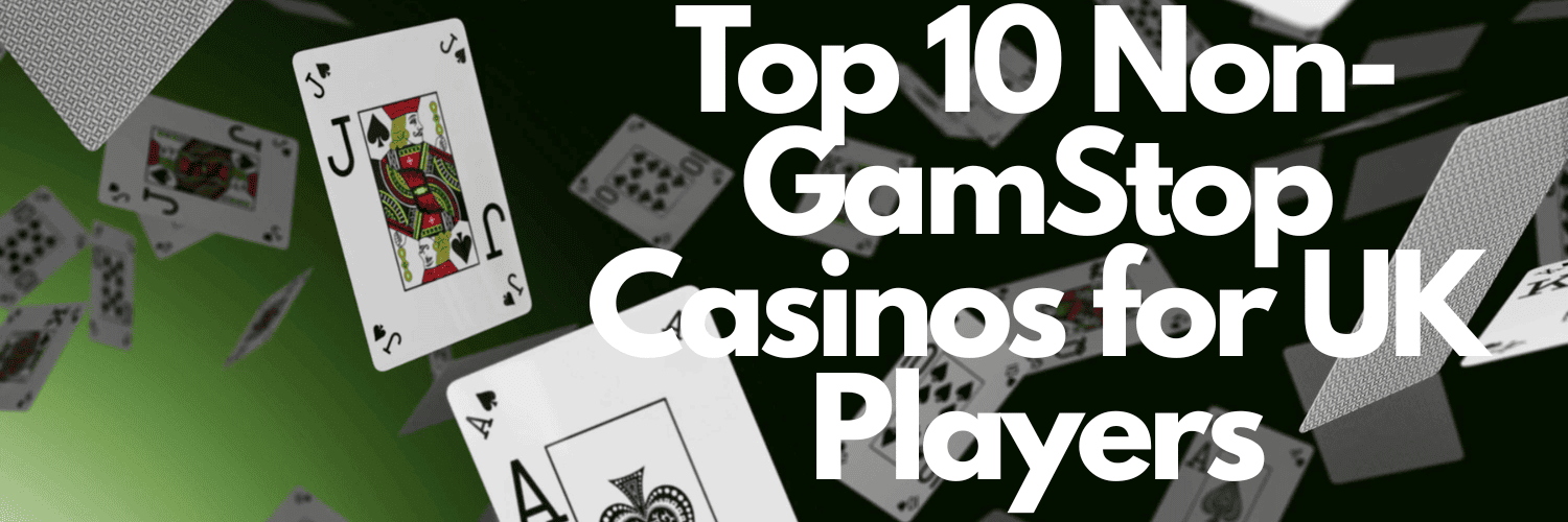 Sites Not Blocked by GamStop Your Guide to Alternative Gaming